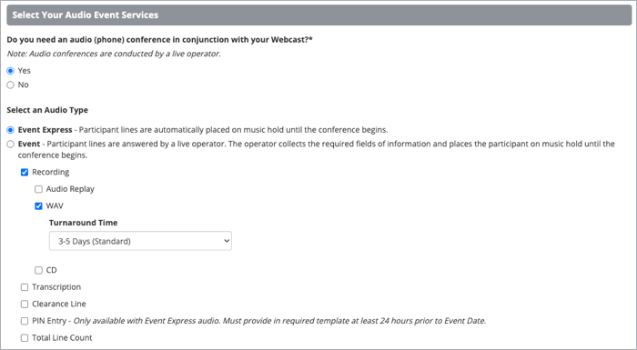 Managed Webcast Form-Audio Event Services and Audio Type