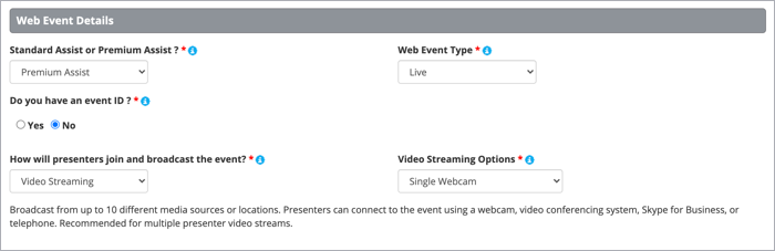 Web Event Details section shows a Live event with single webcam selected as the broadcast type and Premium Assist selected with no event ID