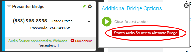 Presenter Bridge section with the Additional Bridge Options window and the Switch Audio Source to Alternative Bridge button circled